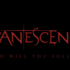 Evanescence Who Will You Follow: regreso oscuro y poderoso